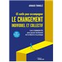 65 outils pour accompagner le changement individuel et collectif