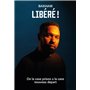Libéré !