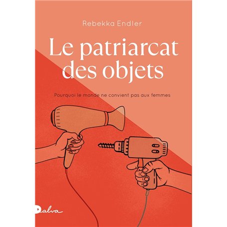 Le Patriarcat des objets