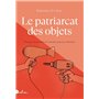 Le Patriarcat des objets