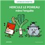 Hercule le poireau mène l'enquête