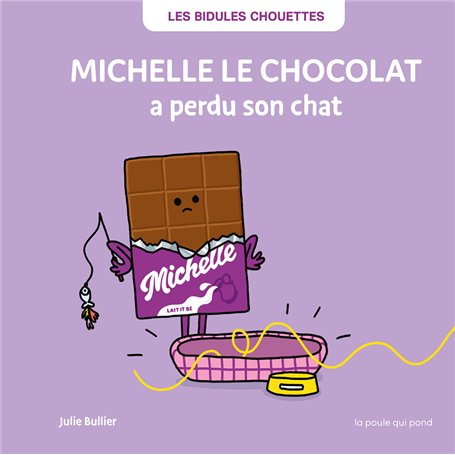 Michelle le chocolat à perdu son chat