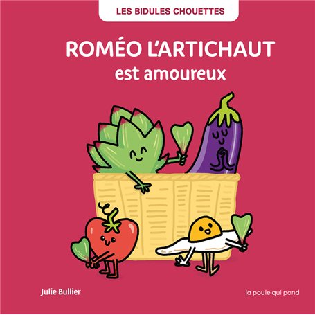 Roméo l'artichaut est amoureux