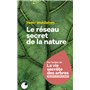 Le Réseau secret de la nature