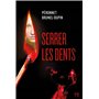 Serrer les dents
