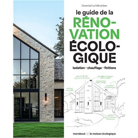 Le guide de la rénovation écologique