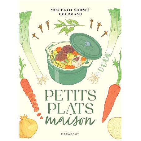 Mon petit carnet gourmand - Petits plats maison