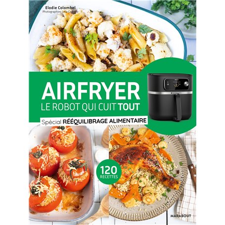 AIRFRYER - Spécial rééquilibrage alimentaire