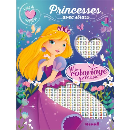 Coup de coeur créations - Mon coloriage précieux - Princesses - avec strass