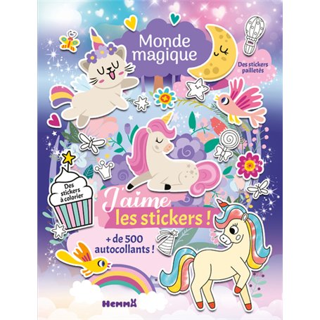 J'aime les stickers - Monde magique - + de 500 autocollants - Des stickers à colorier - Des stickers pailletés