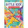 Battle book (5-7 ans) - Défis & activités - Choisis ton adversaire - 2 crayons inclus