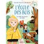 Ecole des bois - Tome 4