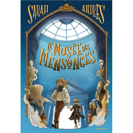 Le musée des mensonges