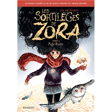 Les sortilèges de Zora - Tome 3