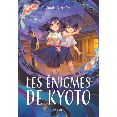 Les énigmes de Kyoto