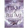 Terre de Brume - Tome 2