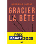 Gracier la bête - prix Polar + 2025