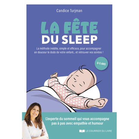 La fête du sleep - La méthode inédite