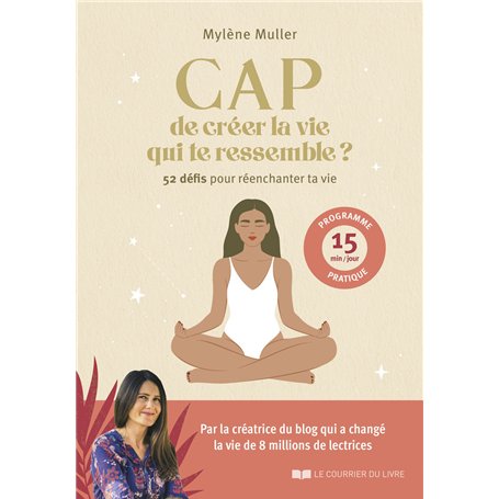 CAP de créer la vie qui te ressemble ? - 52 défis pour réenchanter ta vie