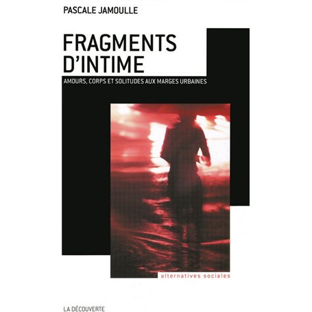 Fragments d'intime amours