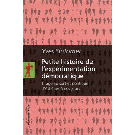 Petite histoire de l'expérimentation démocratique