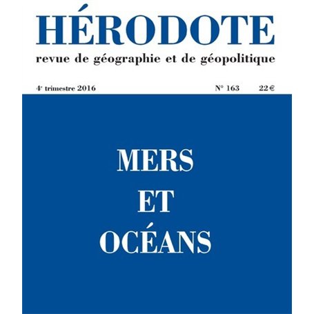 Hérodote numéro 163 - Mers et océans 21,53 €