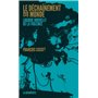 Le déchaînement du monde
