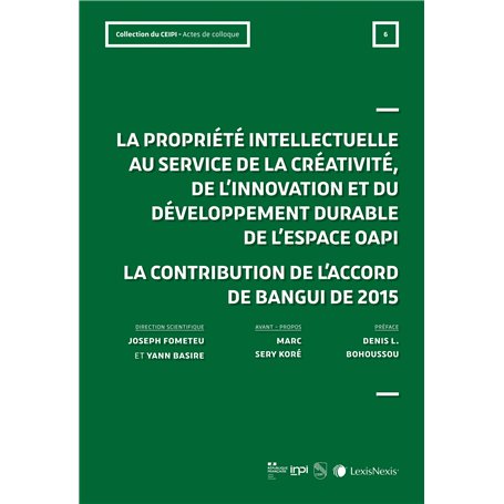 La propriété intellectuelle au service de la créativité et du développement de l'espace OAPI