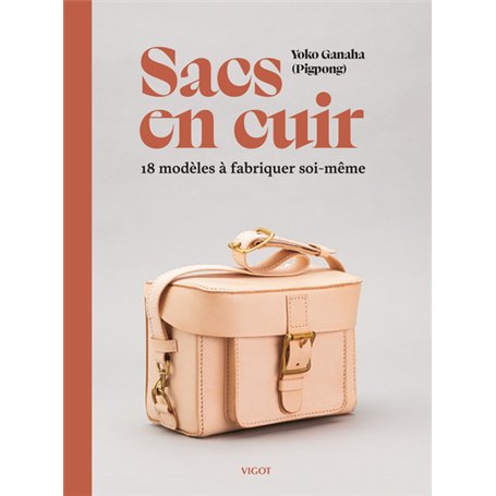 Sacs en cuir : 18 modèles à fabriquer soi-même