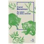 Au pays du dieu animal