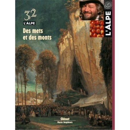 L'Alpe 32 - Des mets et des monts 14,68 €