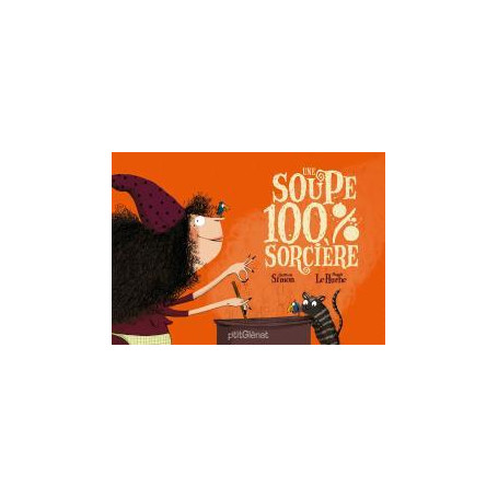 Une Soupe 100% Sorcière 12,62 €