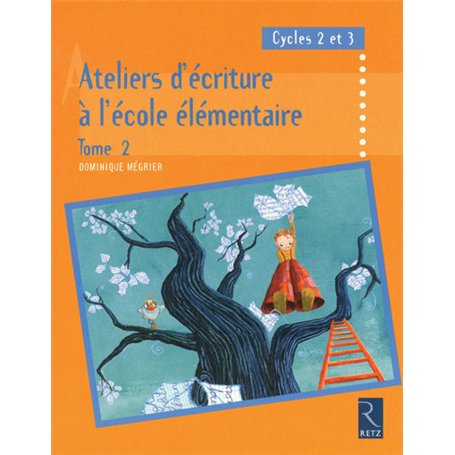 Ateliers d'écriture à l'école élémentaire 20,45 €