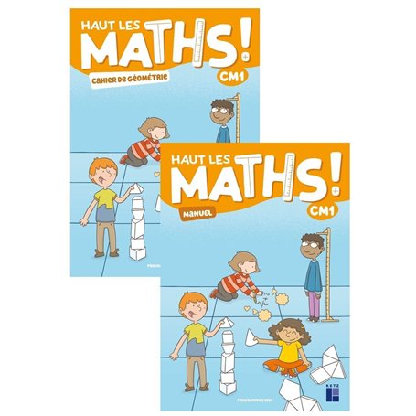 Haut les maths ! CM1 - Manuel + cahier de géométrie - ed 2021