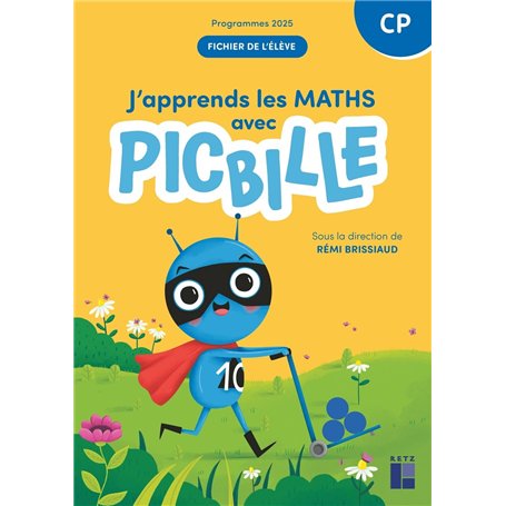 J'apprends les maths CP - Fichier de l'élève en 1 volume - Ed 2025