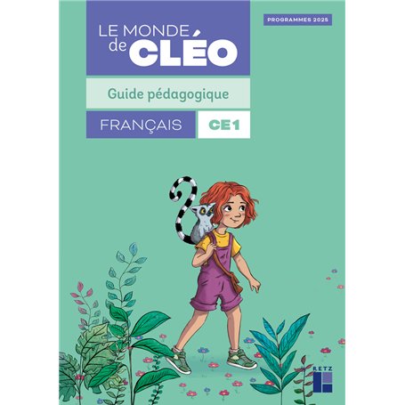 Le monde de CLEO CE1 Guide pédagogique - Programmes 2025
