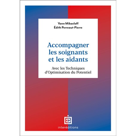 Accompagner les soignants et les aidants