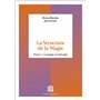 La Structure de la Magie T1
