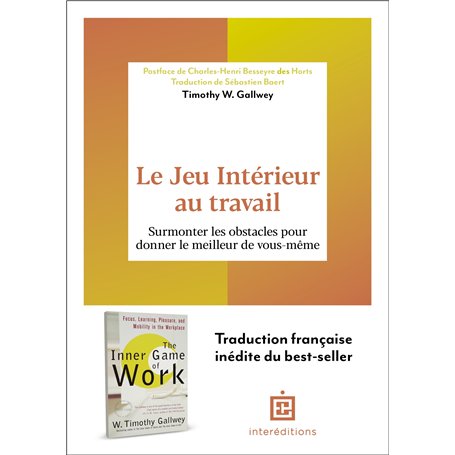 Le Jeu Intérieur au travail