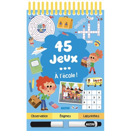 45 jeux... A l'école !