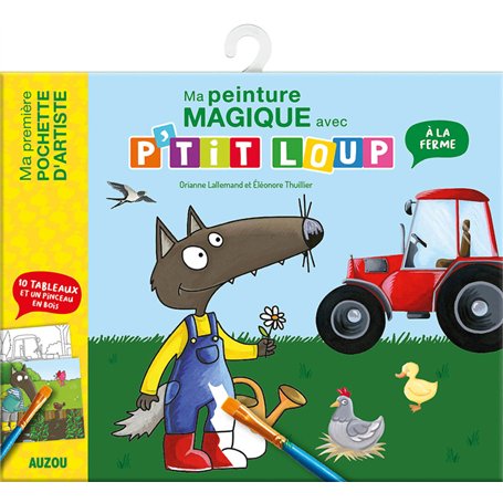 P'tit Loup - Ma pochette de peintures magiques à la ferme