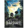 L'invasion de la planète barbare