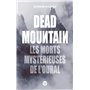 Dead Mountain. Les morts mystérieuses de l'Oural
