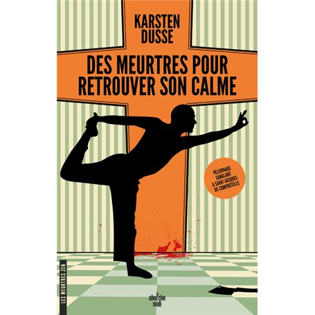 Les Meurtres Zen - Tome 3 Des meurtres pour retrouver son calme