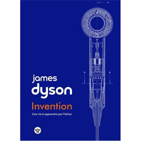 Invention : une vie à apprendre par l'échec.