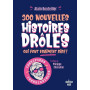 300 nouvelles histoires drôles qui font vraiment rire !