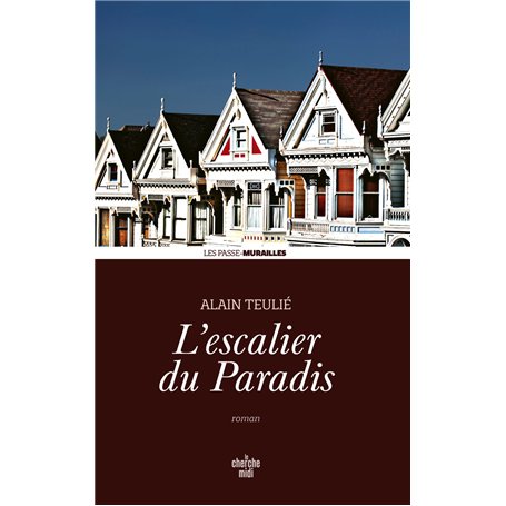 L'Escalier du Paradis