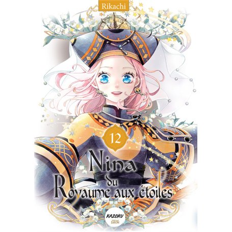 Nina du royaume aux étoiles - Tome 12