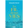 Le fil de nos vies