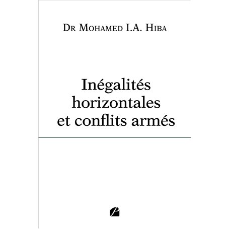Inégalités horizontales et conflits armés
